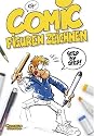 Comic-Figuren zeichnen: Step by Step