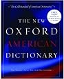 The New Oxford American Dictionary: Book and CD-ROM package (New Look for Oxford Dictionaries)