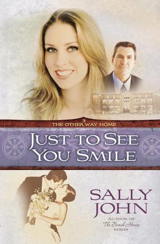 Just to See You Smile (The Other Way Home Book 3)