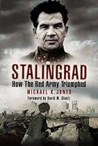 Stalingrad: How the Red Army Triumphed (Pen & Sword Military)