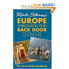 Rick Steves’ Europe Through the Back Door 2008: The Travel Skills Handbook [BARGAIN PRICE]  (Paperback)