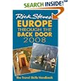 Rick Steves' Europe Through the Back Door 2008: The Travel Skills Handbook (Rick Steves) by Rick Steves