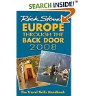 Rick Steves' Europe Through the Back Door 2008: The Travel Skills Handbook (Rick Steves) by  Rick Steves