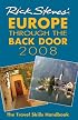 Rick Steves' Europe Through the Back Door 2008: The Travel Skills Handbook (Rick Steves)