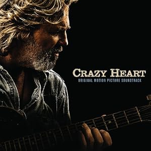 Crazy Heart: Original Motion Picture Soundtrack (Ltd. Deluxe Edition)