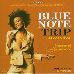 Blue Note Trip: Lookin' Back / Movin' On