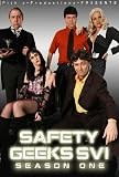 Safety Geeks: SVI Season One
