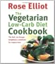The Vegetarian Low-Carb Diet Cookbook: The Fast, No-Hunger Weightloss Cookbook for Vegetarians