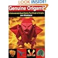 Genuine Origami: 43 Mathematically-Based Models, From Simple to Complex by Jun Maekawa