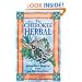 The Cherokee Herbal: Native Plant Medicine from the Four Directions
