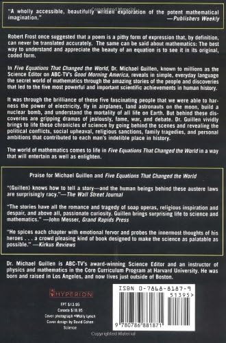 Five Equations that Changed the World: The Power and Poetry of Mathematics