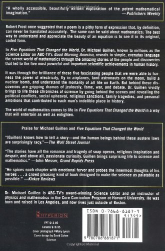 Five Equations that Changed the World: The Power and Poetry of Mathematics