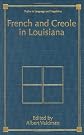 French and Creole in Louisiana (Topics in Language and Linguistics)