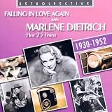 Marlene Dietrich - Falling in Love Again, Her 25 Finest 1930-1952
