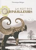 La nuit des Orpailleurs par Véronique Breger La nuit des Orpailleurs par Breger