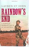 Rainbow's end : a memoir of childhood, war & an African farm