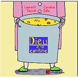 Dieu a la Cantine