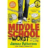 Middle School, The Worst Years of My Life - Free Preview: The First 20 Chapters ~ James Patterson