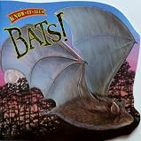 Bats! (Know-It-Alls)