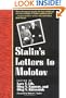 Stalin's Letters to Molotov: 1925-1936 (Annals of Communism Series)
