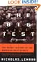The Big Test: The Secret History of the American Meritocracy