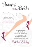 Running of the Bride