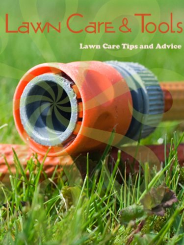 Lawn Care and Tools