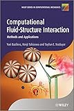 Computational fluid-structure interaction : methods and applications
