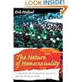 The Nature of Homosexuality: Vindication for Homosexual Activists and the Religious Right by Erik Holland