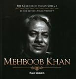 Mehboob Khan (The Legends of Indian Cinema)