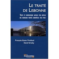 Le trait� de Lisbonne : Commentaire, article par article, des nouveaux trait�s europ�ens (TUE et TFUE)