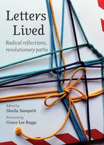 Letters Lived: Radical Reflections, Revolutionary Paths