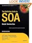The Definitive Guide to SOA: Oracle Service Bus (Expert's Voice)