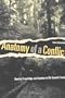 Anatomy of a Conflict: Identity, Knowledge, and Emotion in Old-Growth Forests
