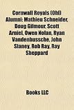 Produkt-Bild: Cornwall Royals (Ohl) Alumni: Mathieu Schneider, Doug Gilmour, Scott Arniel, Owen Nolan, Ryan Vandenbussche, John Slaney, Rob Ray, Ray Sheppard