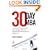 The 30 Day MBA: Learn the Essential Top Business School Concepts, Skills and Language Whilst Keeping Your Job and Your Cash
