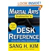 Martial Arts Instructors Desk Reference