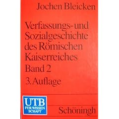 Verfassungsgeschichte und Sozialgeschichte des R�mischen Kaiserreiches