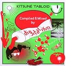 Kitsun� Tablo�d (Compiled And Mixed By Digitalism)