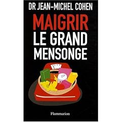 Maigrir, le Grand Mensonge