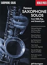 Famous Saxophone Solos: from R&B, Pop and Smooth Jazz