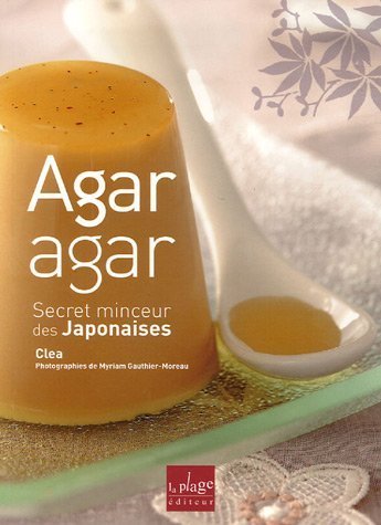 Agar agar : Secret minceur des Japonaises
