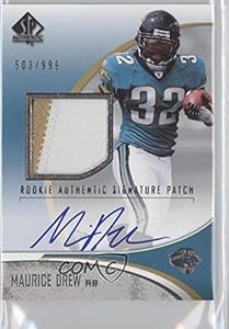 Maurice Jones-Drew #503/999 Jacksonville Jaguars (Football Card) 2006 SP Authentic #247