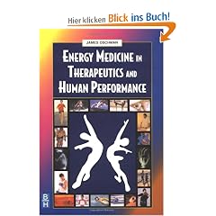 Energy Medicine in Therapeutics and Human Performance (Energy Medicine in Therapeutics & Human Performance)