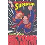 Supergirl: Beyond Good and Evil