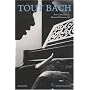 Tout Bach de Bertrand Dermoncourt
