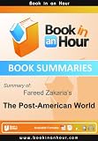 Summary of The Post-American World by Fareed Zakaria