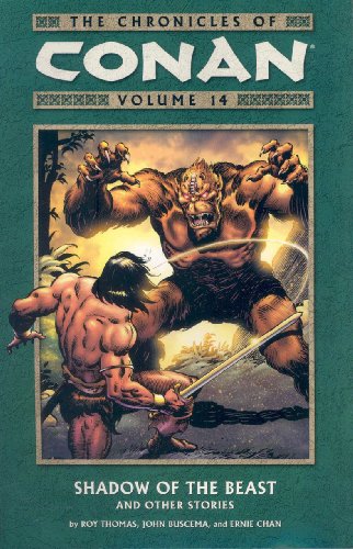 The Chronicles of Conan, Vol. 14: Shadow of the Beast and Other Stories