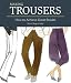 Making Trousers: How...
