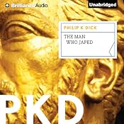 The Man Who Japed | [Philip K. Dick]
